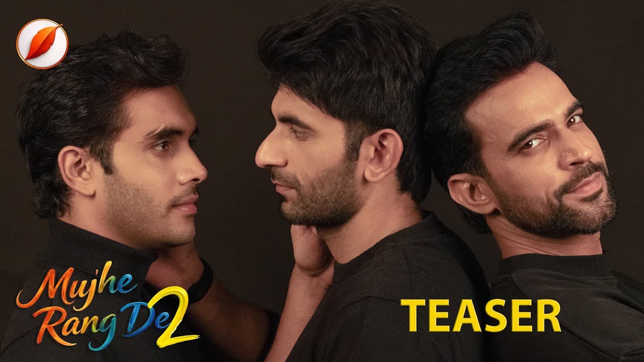 Mujhe Rang De Season 2 Teaser: Will Tarun Tear Shikhar & Agastya Apart? Trending Indian BL LGBTQ — episode thumbnail