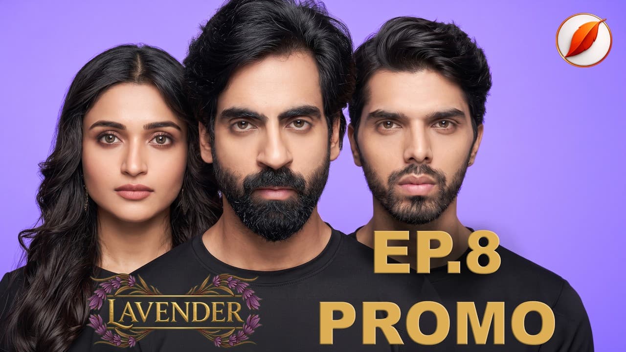 Lavender Finale Promo · Mohak Kahin Nahi Mila · Appu Ki Aakhri Koshish — episode thumbnail