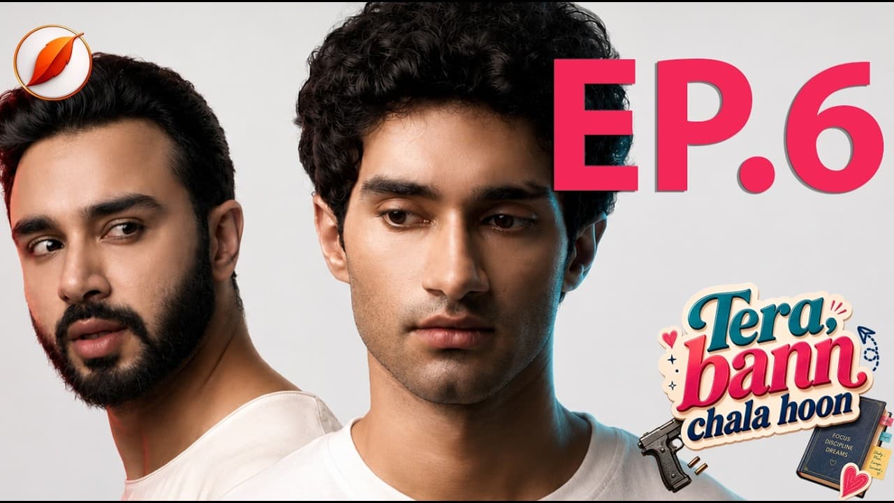 Tera Bann Chala Hoon · Episode 6 · Will Aayu Say Yes to a Gangster? — episode thumbnail